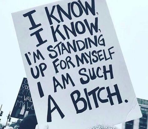 Women Rights, Protest Signs, Intersectional Feminism, Feminist Quotes, Womens March, Infp, Womens Rights, Inspire Me, Girl Power