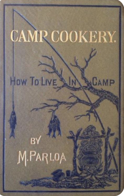 Vintage Campfire Illustration, Vintage Field Guide Illustrations, Old Herbal Books, 1940s Book Covers, Vintage Cabin, Childcraft Books Vintage, Cookery Books, Beautiful Book Covers, Vintage Book Covers