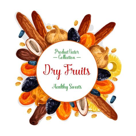 Vector vector poster of dried fruits and... | Premium Vector #Freepik #vector #dried-apricots #date-fruit #raisins #fig Creative Ads Ideas, Fruits Creative, Healthy Casserole Dishes, Fruits Logo, Dry Fruits Benefits, Healthy Snack Packs, Fruit Logo Design, Dried Fruit Snacks, Dried Fruit Mix