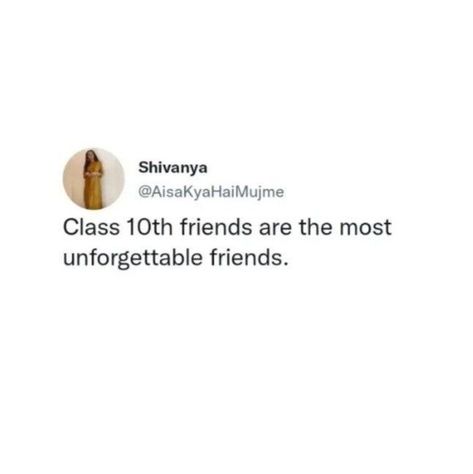 School Last Day Quotes For Friends, Last Day Of Class 10 Quotes, Class 10 Memories, 10th Class Memories, Last Day Quotes, School Days Quotes, Deep Quotes That Make You Think, School Life Memories, Reality Of Life Quotes