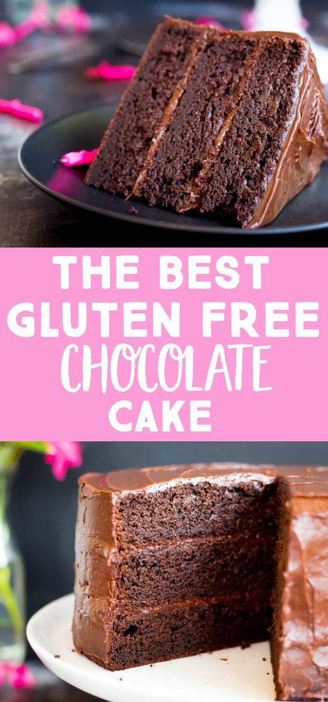 Gluten Free Cake Recipes Chocolate, Best Gluten Free Chocolate Cake Recipe, Chocolate Cake Gluten Free Recipe, Gluten Free Chocolate Ganache Cake, The Best Gluten Free Cake, Mini Gluten Free Chocolate Cake, Gluten Free Chocolate Fudge Cake, Best Gf Chocolate Cake, Gluten Free Bday Cake