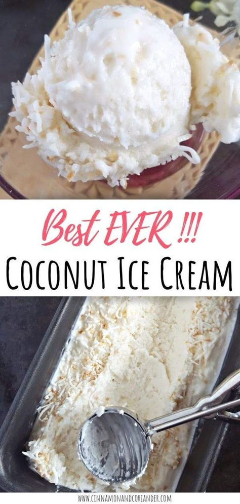 Homemade Coconut Ice Cream, Ice Cream Maker Recipes, Coconut Ice, Coconut Ice Cream, Homemade Ice Cream Recipes, Ice Cream Sorbet, Cream Desserts, Coconut Recipes, Ice Cream Desserts