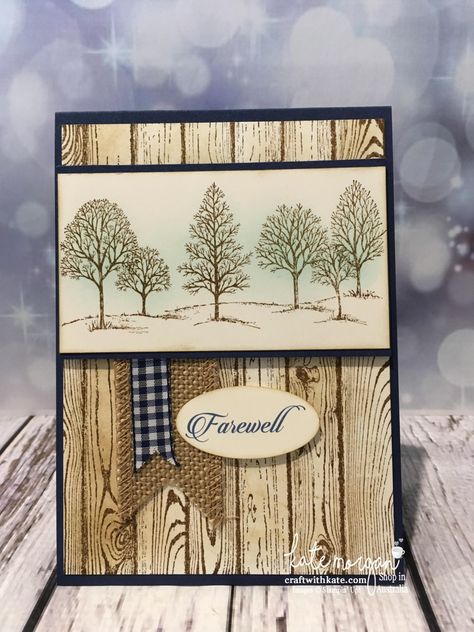 Masculine Farewell card using Stampin Up Lovely as a Tree, & Hardwood stamp with sponging by Kate Morgan, Independent Demonstrator, Australia #stampinup Lovely As A Tree Cards, Farewell Cards, Men Cards, Farmers Almanac, Man Cards, Lovely As A Tree, Cards Masculine, Guy Cards, Men's Cards