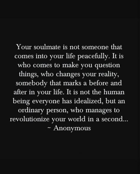 What’s A Soulmate, Soulmate Friendship, Platonic Love, Personal Journal, Twin Souls, Finding Your Soulmate, Dirty Mind, Lesson Quotes, My Feelings