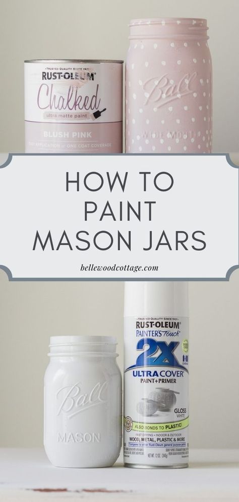 Diy Painted Jars Glass Bottles, Mason Jars For Craft Supplies, How To Paint Ball Mason Jars, How To Paint Mason Jars With Chalk Paint, How To Chalk Paint Mason Jars, Best Paint For Mason Jars, How To Color Mason Jars, How To Paint Mason Jar Lids, How To Paint Mason Jars Diy Tutorials