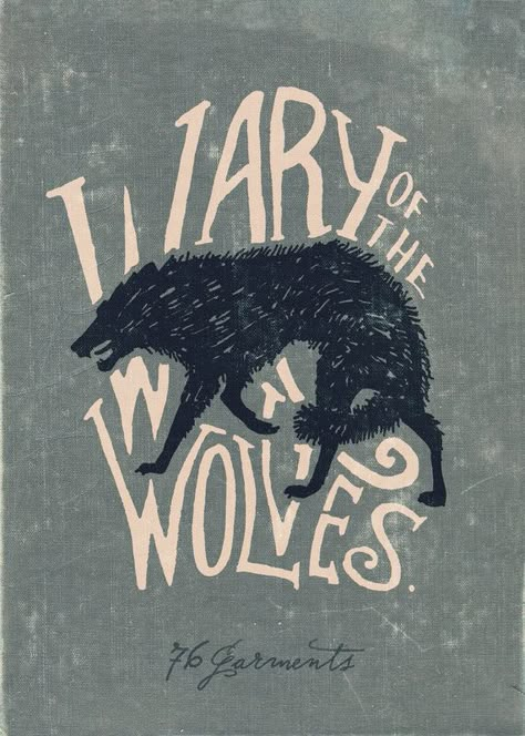 waryofthewolves Wolf Art Print, Wolf Poster, Posters Typography, Best Posters, Illustrations Art, Wolf Art, Book Cover Art, Print Inspiration, Typography Lettering