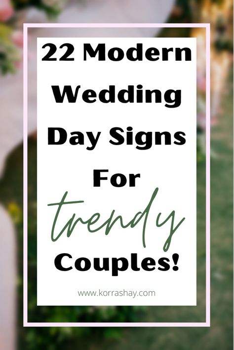 Modern Wedding Signs For Reception, Cute Saying For Wedding Signs, 2023 Wedding Signs, Wedding Day Signs Diy, Signs At Weddings Reception Cute Ideas, Wedding Quote Signs Decor, Signs Needed For Wedding Receptions, Must Have Signs For Wedding, Welcome To Our Wedding Reception Sign