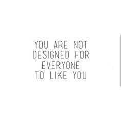 Today's blog reminds you, it is better to be authentic than popular: http://relaxandsucceed.wordpress.com/2014/07/23/producing-disappointment/ 453 Relax and Succeed - You are not designed Quotes Thoughts, Wonderful Words, Quotable Quotes, Just Saying, Quotes Words, True Words, Great Quotes, Food For Thought, Beautiful Words