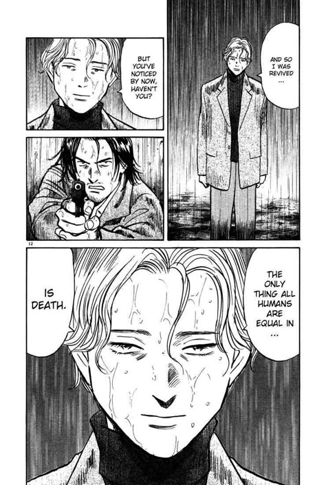 Monster - Naoki Urasawa This was a pivotal scene in Monster. Urasawa-sensei once said that he purposefully uses rain to add drama to certain scenes in his stories. He often uses rain instead of tears. Monster Naoki Urasawa, Monster Manga, Johan Liebert, Tezuka Osamu, Naoki Urasawa, Monster Anime, Comic Book Layout, Comic Layout, Manga Story