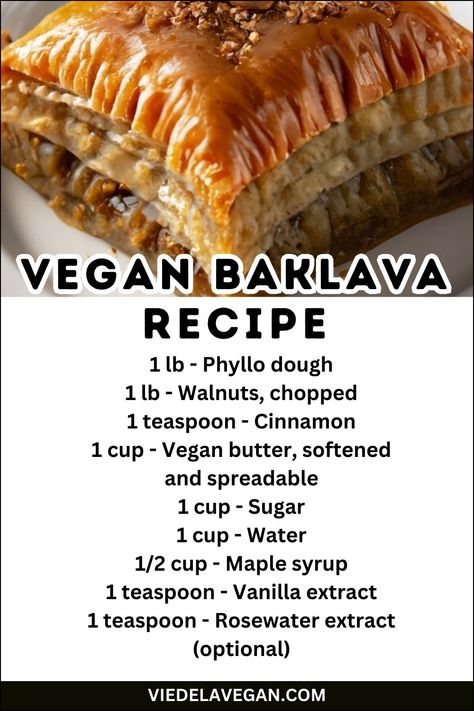 Vegan Baklava Recipe Vegan Phyllo Dough Recipes, Vegan Baklava, Phyllo Dough Recipes, Baklava Recipe, Vegan Baking Recipes, Plant Based Desserts, Homemade Syrup, Decadent Chocolate Cake, Homemade Sweets