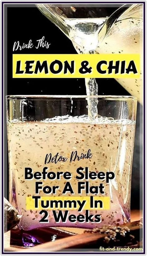 Drink This Before Sleep And Wake Up With Less Weight Every Day! - Recipeswatchers - Medium Fat Burning Drinks Before Bed, Chia Drink, Detox Colon Cleanse, Detox Drinks Fat Burning, Weight Drinks, Lemon Detox, Fresh Smoothies, Chia Seed Recipes, Drinks Before Bed