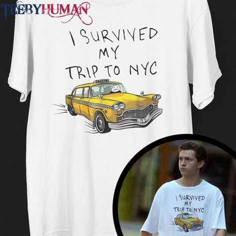 I Survived My Trip To Nyc Shirt Spider Man Homecoming T-Shirt Tom Holland Inspired Sweatshirt Check more at https://teebyhuman.com/product/i-survived-my-trip-to-nyc-shirt-spider-man-homecoming-t-shirt-tom-holland-inspired-sweatshirt/ Nyc Shirt, Trip To Nyc, Spider Man Homecoming, I Survived, My Trip, Tom Holland, Holland, Homecoming, Spiderman