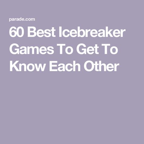 60 Best Icebreaker Games To Get To Know Each Other Icebreaker For Work Meeting, Getting To Know Each Other Games, Activities To Get To Know Each Other, Games To Get To Know Someone, Getting To Know You Games For Women, Fun Games To Get To Know Each Other, Game To Get To Know Each Other, Women Ice Breaker Games, Group Get To Know You Games