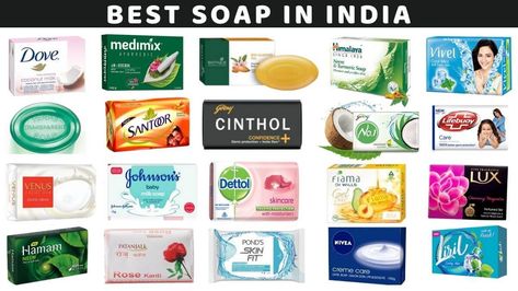 Top 20 Best Soap in India | Bathing Soap Brands 1. Dove Soap 2. Liril Soap 3. Pears Soap 4. Biotique Soap 5. Fiama Di Wills Soap 6. Medimix Soap 7. Nivea Soap 8. Himalaya Soap 9. Dettol Soap 10. Lifebuoy Soap 11. Cinthol Soap 12. Lux Soap 13. Santoor Soap 14. Godrej No1 Soap 15. Venus Soap 16. Ponds Soap 17. Patanjali Soap 18. Johnson Baby Soap 19. Hamam Soap 20. Vivel Soap Mysore Sandal Soap, Ayurvedic Soap, Lux Soap, Neem Soap, Soap Manufacturing, Protein Shampoo, Dove Soap, Learn Computer Coding, Baby Lotion