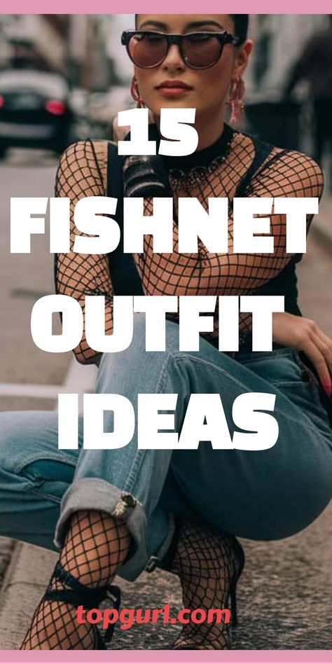 15 Fierce Fishnet Fits: How to Rock This Edgy Trend Club Outfits Fishnets, Oversized Tee With Fishnets, Rainbow Fishnet Outfit, Fishnet Stockings With Shorts, Fishnets And Jeans Outfit, Baddie Outfits With Fishnets, Body Net Outfit, Fishnet And Sneakers Outfit, Fishnet Jumpsuit Outfit