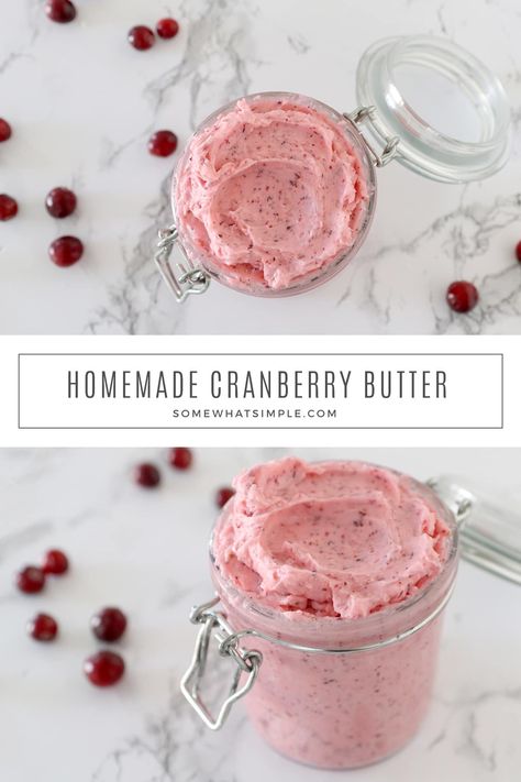 Cranberry Compound Butter, Sweet Flavored Butter Recipes, Maple Cranberry Butter, Homemade Butter Christmas Gift, Whipped Cranberry Butter, Homemade Butter Gift, Cranberry Pulp Recipes, Cranberry Butter Board, Butter Spreads For Bread