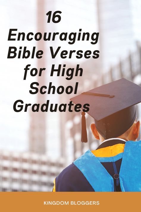 Good Bible Verses For Graduation, Bible Verse Grad Party, Graduation Stole Bible Verse, Bible Verse For High School Graduate, Scripture For Graduates High Schools, Grad Bible Verses, Graduation Verses Scriptures, Graduation Christian Quotes, Bible Verses For Graduating Seniors