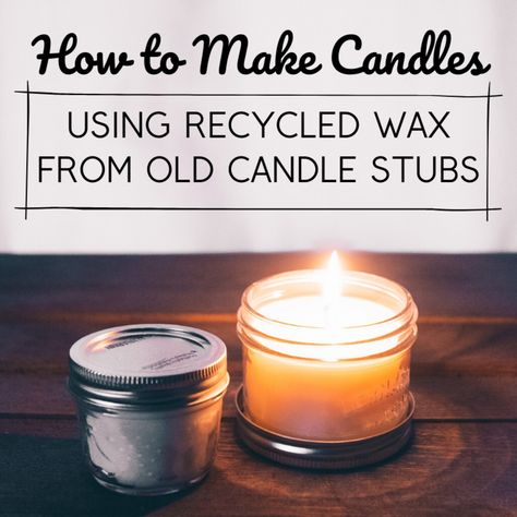 Candle Making With Leftover Candles, What To Do With Leftover Wax In Candles, What To Do With Left Over Wax From Candles, Reuse Candle Wax Diy, Leftover Candle Wax Reuse, Repurpose Candle Wax, Recycle Candle Wax, Reuse Candle Wax, Leftover Candle Wax