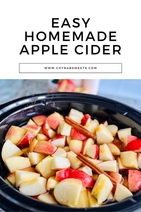 Homemade Apple Cider — CHYNA B'S SWEETS How Do You Make Apple Cider, Homemade Apple Cider Crockpot, How To Make Apple Cider, Apple Cider Recipe Homemade, Apple Cider Diy, Apple Cider Crockpot, Home Made Apple Cider, Apple Cider Homemade, Homemade Apple Cider Recipe