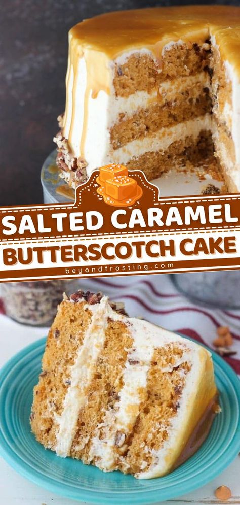 Salted Caramel Butterscotch Cake with Brown Butter Frosting, fall, thanksgiving desserts, sweet treats Butterscotch Caramel Cake, Fall Desserts With Caramel, Salted Caramel Butterscotch Cake, Fall Inspired Cake Flavors, Old Fashioned Butterscotch Cake, Homemade Fall Cake Recipes, Halloween Flavored Cakes, Caramel Butterscotch Cake, Best Butterscotch Desserts