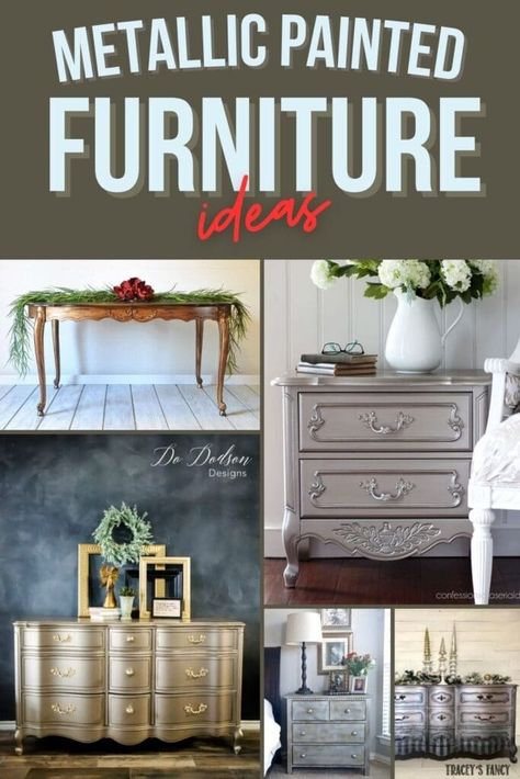 Metallic Painted Furniture Ideas Metallic Chalk Paint Furniture, Metallic Painted Furniture Diy, Silver Painted Furniture, Diy Sideboard, Painted Furniture Ideas, Metallic Painted Furniture, Painting Bookcase, Spray Paint Furniture, Silver Dresser