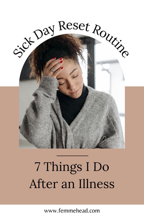 What to do after getting over an illness to get back to normal? Sick day reset routine | Sick Day Schedule, How To Get Better Faster When Sick, Reset After Being Sick, Self Care When Sick, How To Not Get Sick, Things To Do When Sick, Sick Day Routine, Sick Day Aesthetic, How To Get Energy