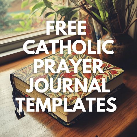 Looking for Free Catholic Prayer Journal Templates? Gotcha! Catholic Bullet Journal, Prayer Bullet Journal, Free Prayer Printables, Bible Study Methods Ideas, Catholic Bible Journaling, Bible Journal Template, Bible Templates, Soap Method Bible Study, Catholic Journaling