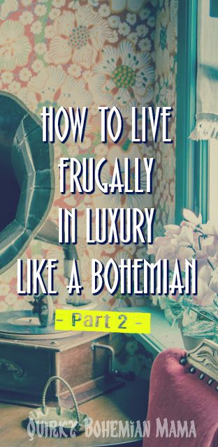 How To Live Frugally in Luxury Like A Bohemian: Part TWO Romani Home Decor, Boho Romani Decor, Romani Decor, Frugal Luxuries, Nomadic Living, Boho Hippie Home, Aesthetic Home Decor Ideas, Modern Bohemian Decor, Bohemian Decor Inspiration