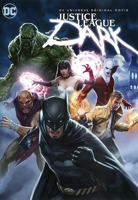 Justice League Dark (2017) Animated Movies Poster, Marvel Midnight Sons, Dc Headcanon, Dc Animated Movies, 2023 Movies, Superman Justice League, Justice League Characters, Dc Animated, Dc Justice League