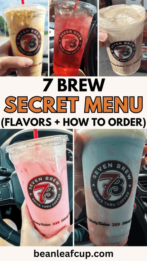 Best Coffee Flavor Combinations, In And Out Secret Menu Food, 7 Brews Drinks, 7brew Secret Menu Drinks, 7brew Coffee Recipes, 7 Brew Drinks To Try, 7 Brew Coffee Orders, 7 Brew Secret Menu List, 7 Brew Drinks Orders Coffee