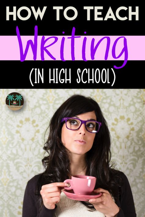 How to Teach Writing in High School | Reading and Writing Haven High School Bucket List, How To Teach Writing, High School Reading, Teach Writing, High School Writing, Ap English, Writing Classes, School Writing, High School Ela