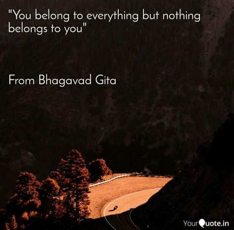 Bagavath Gita Quotes English, Gita Sayings, Love And Support Quotes, Dharma Quotes, Bhagvat Gita, Bhagwad Gita, Geeta Quotes, Support Quotes, Art Of Letting Go