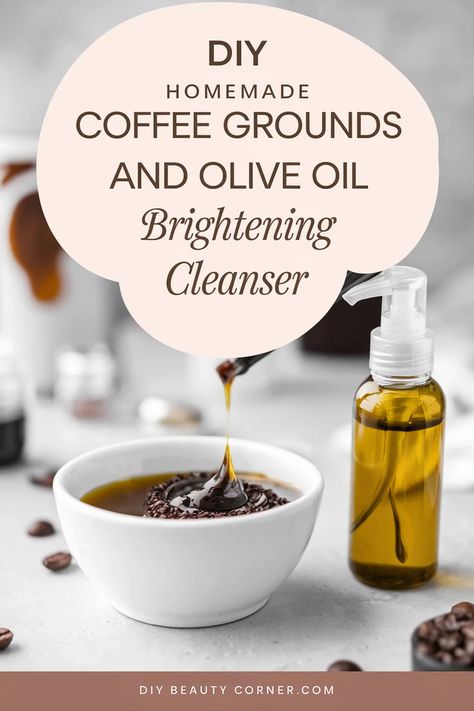 DIY Coffee Olive Oil Brightening Face Mask Diy Facial Cleanser Anti Aging, Diy Brightening Face Mask, Diy Facial Exfoliating Scrub, Homemade Cleanser For Face, Oil Cleanser Recipe, Diy Oil Cleanser, Olive Oil Face, Face Cleanser Recipe, Olive Oil Face Mask