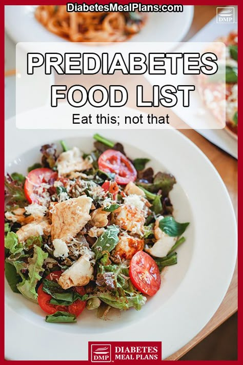 Prediabetic Lunches, Mediterranean Diet For Prediabetes, Daily Menu For Diabetics, Food List For Prediabetes, Dibectic Food List, Diet For Prediabetes Food Lists, Prediabetic Food List, Lunch Ideas For Prediabetics, Food For Pre Diabetics To Eat List