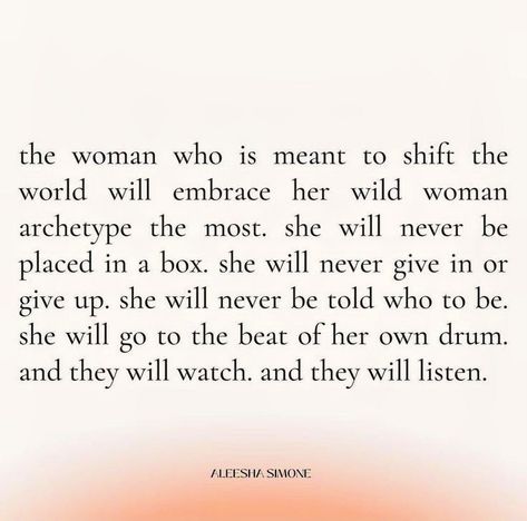 Divine Feminine Quote, Queen Archetype Aesthetic, Wild Woman Quotes, Wild Woman Archetype, Wild Women Quotes, Divine Feminine Quotes, Wild Feminine, Wild Women Sisterhood, Feminine Quotes