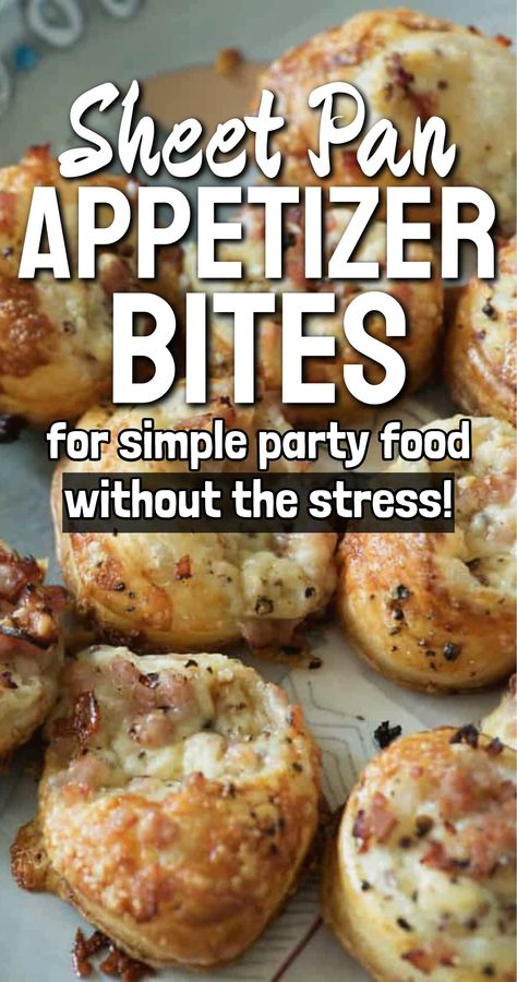 31 Sheet Pan Appetizer Bites For Stress-Free Party Food Finger Foods With Meat, Heavy Snacks For Party, Egg Appetizers Finger Foods, Appetizers For Large Party, Cheap Hors D’oeuvres, Family Friendly Appetizers, Easy No Bake Appetizers For A Party, French Bread Appetizers Simple, Non Meat Appetizers