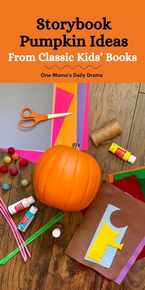 Turn a real or craft pumpkin into a fun storybook pumpkin inspired by one of these classic children's books. Storybook pumpkins are popular in the classroom, library, or even at home! Read more at One Mama's Daily Drama. The Day The Crayons Quit Pumpkin, Storybook Pumpkin Ideas, Pumpkin Book Report, Storybook Pumpkin, The Smart Cookie, Daily Drama, Story Book Pumpkin, Classic Kids Books, Arthur Christmas