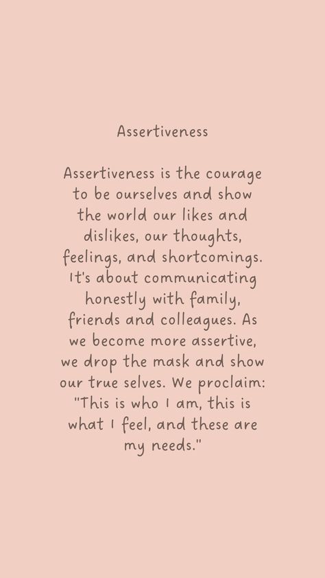 How To Become Assertive, Be Assertive Quotes, Being Assertive Quotes, The Courage To Be Disliked Quotes, Assertiveness Quotes, Assertive Quotes, Dislike Quotes, Bullet Journal Reflection, Being Assertive