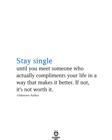 I Deserve Better Quotes, Stay Single Until, Deserve Better Quotes, Quotation Mark, Healthy Relationship Quotes, Quotes Single, Stay Single, I Deserve Better, Single Life Quotes