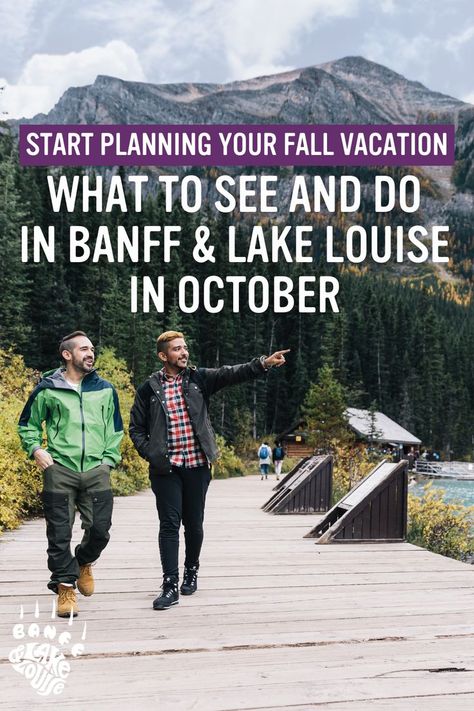 Crisp cooler days, the last of the Fall colours, dustings of snow, Banff Pride Festival, and more! In this month's guide, here's everything you can expect to see and do in Banff and Lake Louise during October. Banff National Park October, Things To Do In Banff In October, Banff Itinerary October, Banff October Outfits, Banff Canada In October, Banff In October, Banff October, Banff Fall, Canada In October