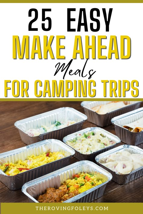 Hobo Meals Camping, Tent Camping Recipes, Hunting Trip Meals, Best Meals For Camping, Easy Trailer Camping Meals, Pre Cooked Camping Meals, Camping Meals No Fridge, Easy Breakfast For Camping, East Camping Meal