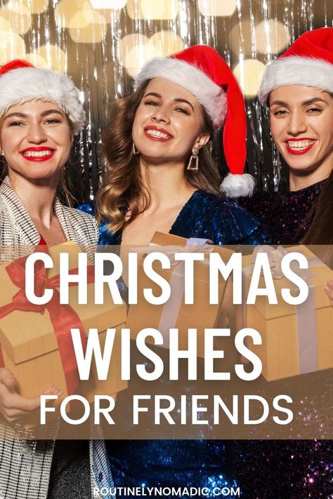 Friends with santa hats on and words Christmas wishes for friends Card Messages For Friends, Christmas Greetings Quotes Friends, Merry Christmas Quotes Friends, Merry Christmas Greetings Quotes, Christmas Card Messages Funny, Merry Christmas Card Messages, Christmas Messages Quotes, Christmas Messages For Friends, Christmas Wishes For Friends