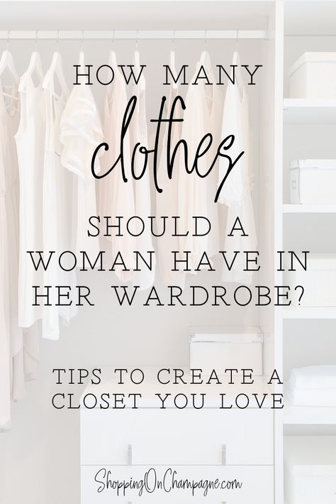 Clothes You Should Have In Your Closet, Perfect Closet Clothing, Closet Editing Tips, Staples To Have In Your Closet, How To Pare Down Your Wardrobe, How Many Clothing Items Do You Need, How Many Items Of Clothing Do I Need, What Clothes Should I Have In My Closet, Wardrobe Clearout Tips