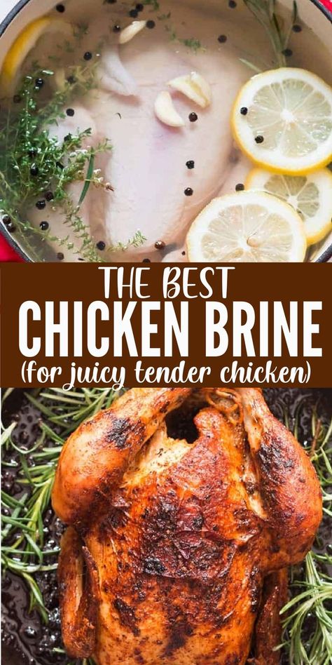 chicken brine Brine For Smoked Chicken, Chicken Injection Marinade, Best Brine For Chicken, Roast Chicken Brine, Best Chicken Brine, Chicken Breast Brine Recipe, Brine Whole Chicken, Chicken Brine Recipe, How To Brine Chicken