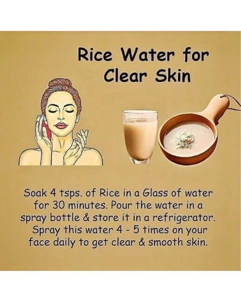 a picture telling remedy about rice water for clear skin Rice Water For Face, Water For Clear Skin, Home Remedies For Glowing Skin, Diy Cleanser, Diy Toner, Clear Smooth Skin, Remedies For Glowing Skin, How To Boil Rice, Facial Steaming