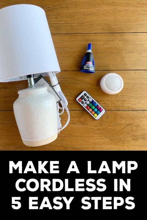 How to Make a Lamp Cordless Table Lamps Without Cords, Diy Battery Powered Lamp, Cordless Lamps Living Rooms, Cordless Lamp Diy, Battery Lamp Diy, Wireless Lamps Diy, Battery Lamps Home, How To Make A Lamp Cordless, How To Make A Battery Powered Lamp