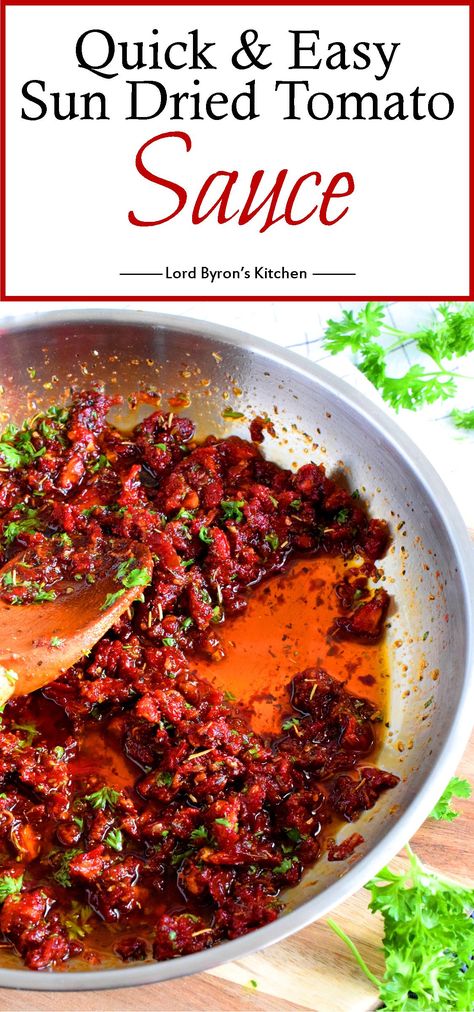 Sundried Tomato Recipes, Sun Dried Tomato Sauce, Tomato Pasta Sauce, Easy Meal Ideas, Tomato Pesto, Lord Byron, Tomato Pasta, Sweet Sauce, Food Shows