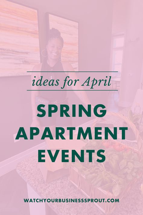 Planning spring apartment events and need more ideas? Get ideas for April apartment events, ideas to increase retention and communication, and see how resident events for April can lead you to a full summer. April Resident Events Ideas Apartments, Spring Resident Events Ideas Apartments, Spring Resident Event Ideas, April Events For Residents, Spring Resident Events, May Resident Event Ideas, Apartment Resident Events Ideas, March Resident Events, Apartment Events For Residents