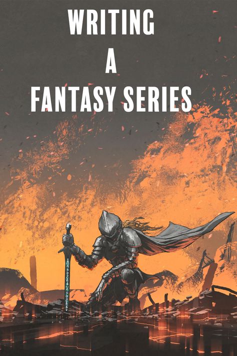 6 Tips on Writing a Fantasy Series - Auden Johnson Fantasy Story Writing Tips, Writing A Fantasy Series, How To Write A Series, Sci Fi Writing Tips, How To Write A Fantasy Novel, Fantasy Ideas Writing, Fantasy Book Inspiration, Fantasy Story Inspiration, Dark Fantasy Writing