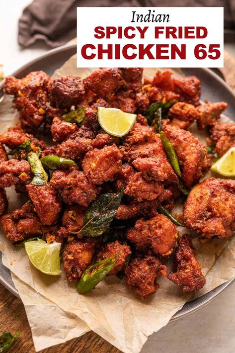 Chicken 65, Chicken Starter Recipes, Recipes Spicy, Crunchy Chicken, Indian Chicken Recipes, Chicken Snacks, Spicy Snacks Recipes, Spicy Chicken Recipes, Fried Chicken Recipe